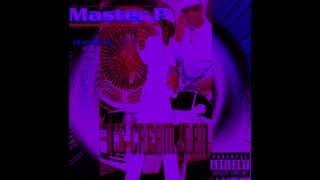 Master P - Half on a Bag of Dank (Chopped &amp; Screwed)