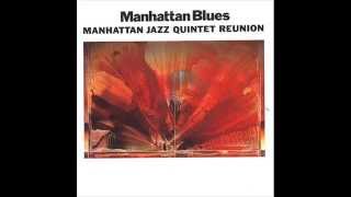 Manhattan Jazz Quintet - Bag's Groove