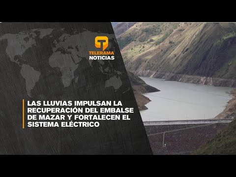 Las lluvias impulsan la recuperación del embalse de Mazar y fortalecen el sistema eléctrico