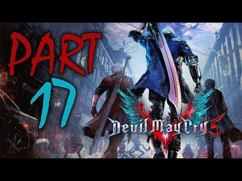 Devil May Cry 5 - Let's Play - Part 17 - "Diverging Point: Dante" | DanQ8000