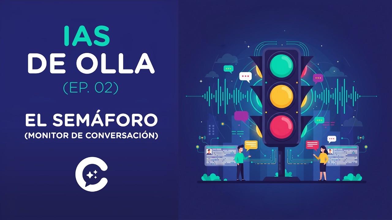 IAs de olla Ep02 — El Semáforo