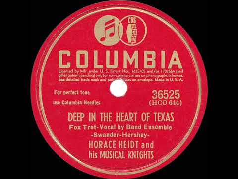 1942 HITS ARCHIVE: Deep In The Heart Of Texas - Horace Heidt (Ensemble vocal)