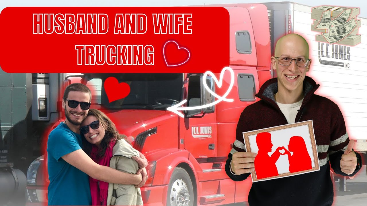 Trucking with Your Spouse: The Ultimate Guide to Team Driving