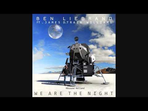 Ben Liebrand ft. James D Train Williams - Whe Are The Night HQ+