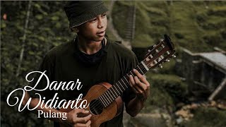 Download lagu Danar Widianto - Pulang (music video) (float pulang cover) mp3 Download lagu Danar Widianto - Pulang (music video) (float pulang cover) mp3