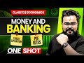 Money And Banking Class 12 ONE SHOT Class 12 Macroeconomics