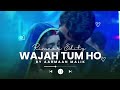 Rimeer X Wajah Tum Ho HimanshuNAwasthie Armaan Malik Armaanmalik Wajahtumho Rimeer Sameer