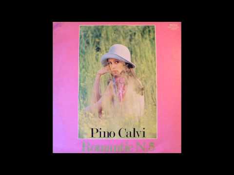 Pino Calvi - E La Notte È Qui