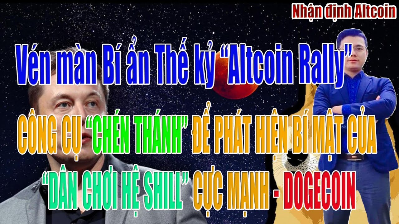 [Altcoin Season] Dân chơi hệ Shill - Dogecoin