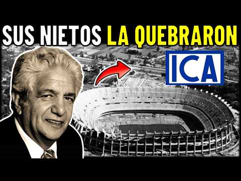 Ingeniero Crea ICA Pero Sus NIETOS LA LLEVAN A LA QUIEBRA