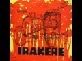 Grupo Irakere - Valle De Picadura