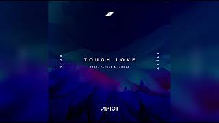 Musik-Video-Miniaturansicht zu Tough Love V3 (Demo) Songtext von Avicii