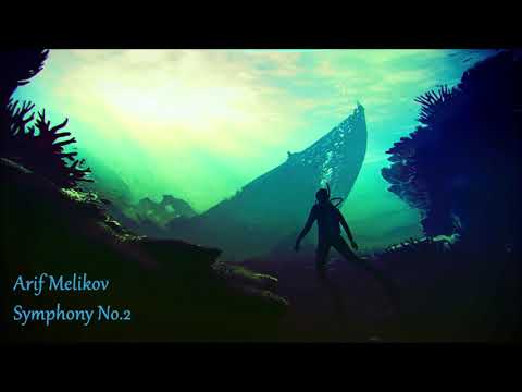 Arif Melikov | Symphony No.2