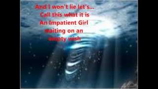 Impatient Girl-Kate Voegele w/lyrics