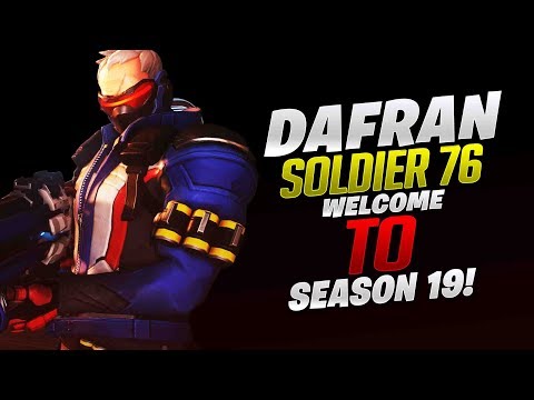 Dafran Soldier 76! Welcome To Season 19! - Overwatch