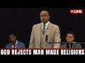 Pastor Gino Jennings [June 28, 2026]... God Rejects Man Made Religions