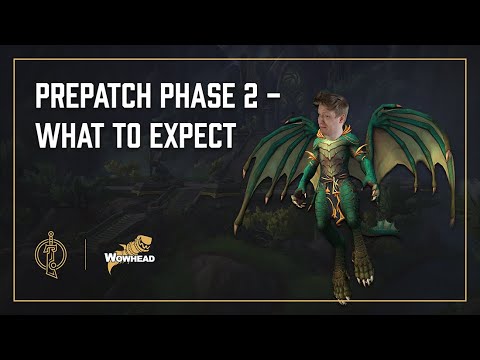 Prepatch Phase 2, What to Expect  - Dratnos and Tettles Discuss