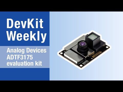 Dev Kit Weekly: Analog Devices’ ADTF3175 Time of Flight Evaluation Kit