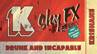 Krishane - Drunk and Incapable feat. Melissa Steel (Shy FX Remix)