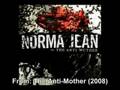 Norma Jean - Opposite of Left and Wrong 