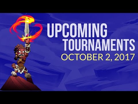 Upcoming Brawlhalla Tournaments - October 2nd 2017