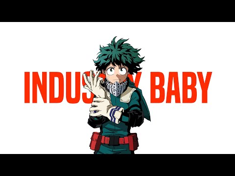 MHA - Two Heroes「AMV」- Industry Baby