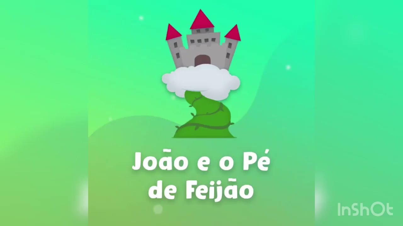 Atividade João e o Pé de Feijão