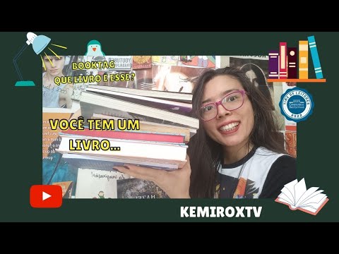 BOOKTAG Você tem esse livro? | Kemiroxtv