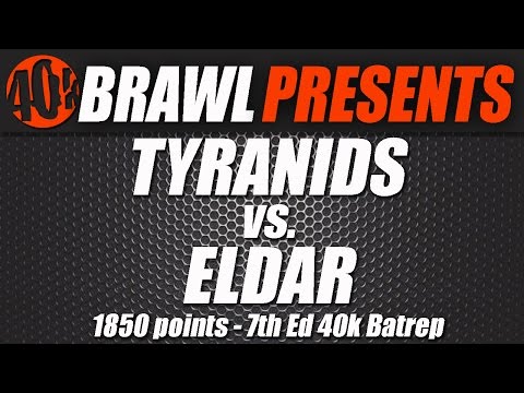 40K BRAWL! Warhammer Battle Report - Eldar vs. Tyranids