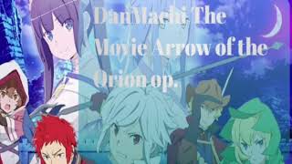Download lagu DanMachi The Movie Arrow of the Orion OP. mp3 Download lagu DanMachi The Movie Arrow of the Orion OP. mp3