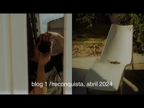 blog 1 - reconquista abril 2024