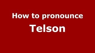 How to pronounce Telson
