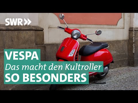 Vespa – Dolce Vita auf zwei Rädern | Auto-Ikonen | SWR Doku