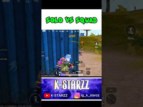 "Solo vs Squad Gameplay !"#shorts #ytshorts #kstarzz