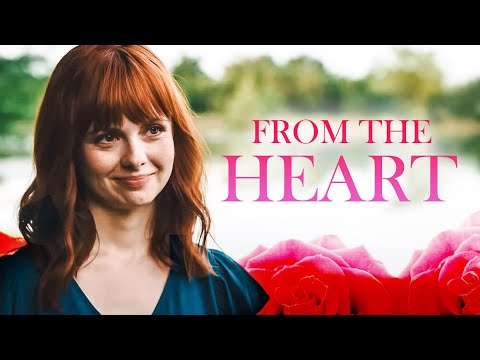 From the Heart - Eine zweite Chance für die erste Liebe 👩‍❤️‍👨 (Valentinstag ROMANZE DRAMA FILM)