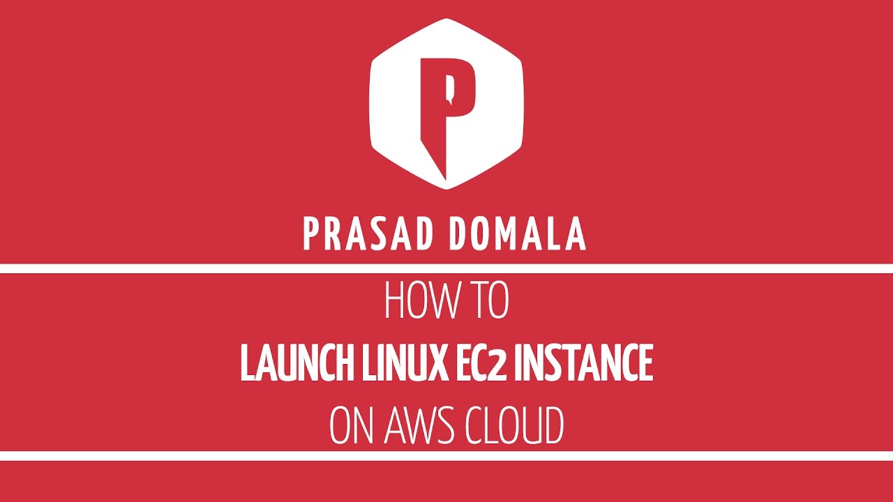How to launch Linux EC2 Instance on Amazon Web Services (AWS) Cloud