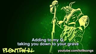 PlentaKill - Fury of the Sand (Calvin Harris feat. Example - We'll Be Coming Back LoL Parody) PLK