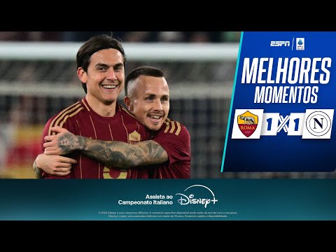 Gols e lances de Roma x Napoli