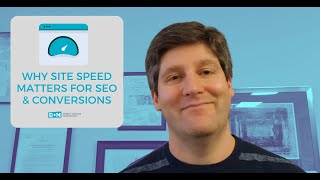 Why Site Speed Matters for SEO & Conversions by Justin Seibert