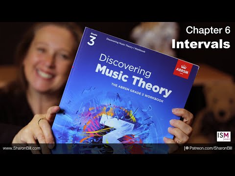 New ABRSM Music Theory Grade 3 Chapter 6 INTERVALS- with Sharon Bill