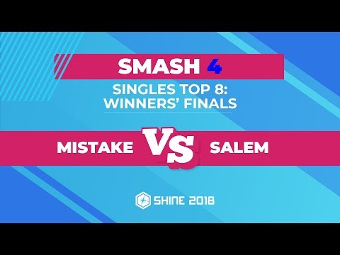 Mistake vs Salem - Smash 4 Singles Top 8: Winners' Finals - Shine 2018