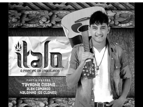 Ítalo O Príncipe Da Vaquejada - Cachaça com limão part. Tayrone Cigano 2015