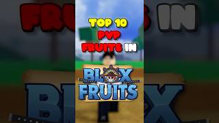 NEW Top 10 Best PVP Fruits Update #bloxfruits #bloxfruit