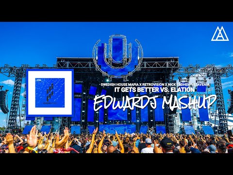 Swedish House Mafia x RetroVision x Nick Endhem vs. Avenia - It Gets Better vs. Elation (Mashup)