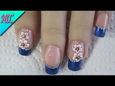 DISEÑO DE UÑAS FLORES Y FRANCÉS EN AZUL Y BLANCO – FLOWERS NAIL ART – FRENCH NAIL ART – NLC