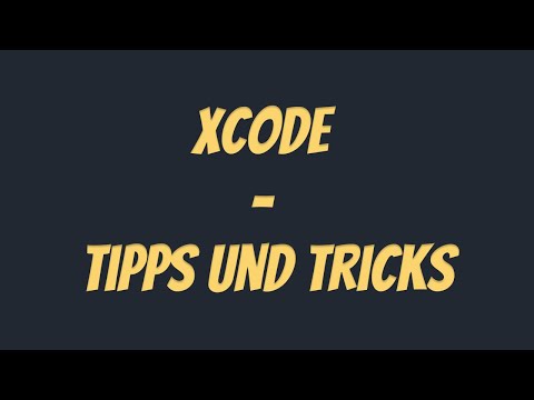 Xcode - Tipps und Tricks
