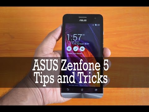 ASUS Zenfone 5 Tips and Tricks