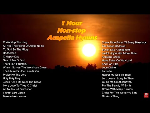 Worship Acapella Hymns