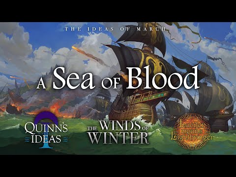 Winds of Winter Predictions: Euron, A Sea of Blood