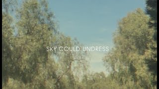 Balmorhea - "Sky Could Undress"